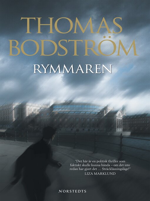 Titeldetaljer för Rymmaren av Thomas Bodström - Tillgänglig